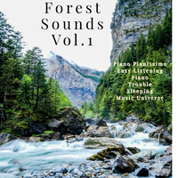 Nature Ambiance - Dailin Schafer & Easy Listening Piano & Trouble Sleeping Music Universe & Piano Pianissimo