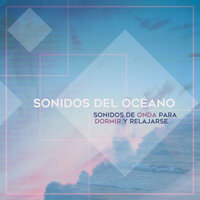 Ruido del Océano Blanco - Sonidos Del Océano