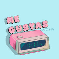 Me Gustas - Diazxe & Iza & Deyanx
