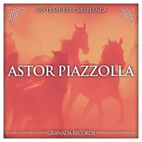 La Tablada - Astor  Piazzolla