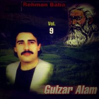 Hasay Khwakh Yam Sta Da Daar Pa Khaksaray Ke - Gulzar Alam