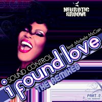 I Found Love - Surrender DJs & Sound Control & Michele McCain