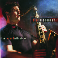 Moment To Moment - Eric Alexander