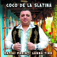 Cand Credeam Mandruto In Tine - Coco de la Slatina