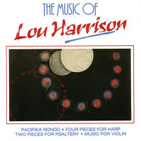 Pacifika Rondo: From the Dragon Pool - Robert Hughes & Lou Harrison & Oakland Youth Orchestra