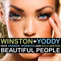 Beautiful People - Winston & Yoddy & Andrew Worboys & Kyla Sexton