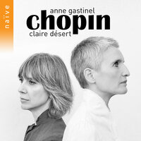Nocturne No. 20 in C-Sharp Minor, B. 49 - Claire Desert & Anne Gastinel & Фридерик Шопен