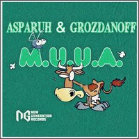 M.U.U.A. - Asparuh & Grozdanoff