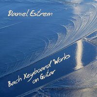 The French Suites No. 3 in B Minor, BWV 814: Menuet 1 and 2 - Johann Sebastian Bach & Daniel Estrem