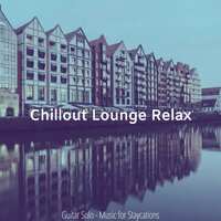 Trio Jazz Soundtrack for Hotels - Chillout Lounge Relax
