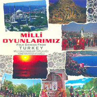 Açış - Milli Halk Danslari Topluluğu