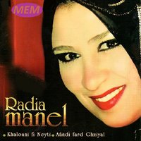 Chouftek b'aâyni - Radia Manel