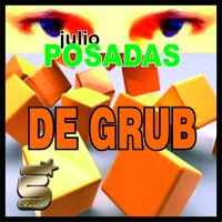 De Grub - Julio Posadas