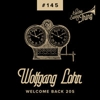 Smooth Groove - Wolfgang Löhr & Electro Swing Thing