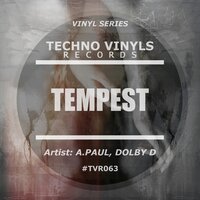 Tempest - A.Paul & Dolby D