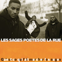 Le peuple a raison - Les Sages Poètes De La Rue & BlackJack