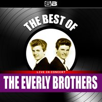 Step It Up and Go - The Everly Brothers