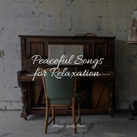 Restful Fantasy - Tranquil Music Sound Of Nature & Peaceful Piano Chillout & Study Piano