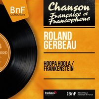 Frankenstein - Roland Gerbeau & Paul Mauria et son orchestre