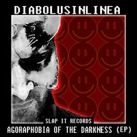 Agoraphobia of The Darkness - Diabolusinlinea