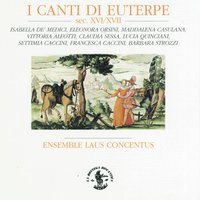 Francesca Caccini: Maria dolce Maria - Massimo Lonardi & Ensemble Laus Concentus & Silvia Piccolo & Ensemble Laus Concentus, Silvia Piccolo, Massimo Lonardi