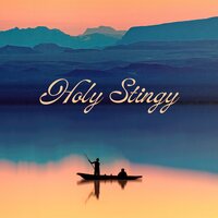 Holy Stingy - Smoothkiss