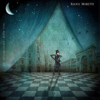 Di ansie e paure - RAOUL MORETTI