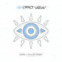 A Lil Bit Crazy - Haipa