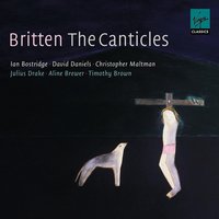 Canticle II:  Abraham and Isaac Op. 51 - Ian Bostridge & David Daniels & Julius Drake & Бенджамин Бриттен