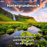 Entspannungsmusik zur Regeneration - Entspannungsmusik & Schlafmusik & Entspannungsmusik Sebastian Noiro
