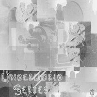 Underworld Series - Neill Von Tally & Ripley Snell