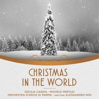 Christmas Cancao - Jingle Belles - Orchestra d'Archi di Parma & Alessandro Nidi