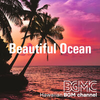 Beach Away - Hawaiian BGM channel