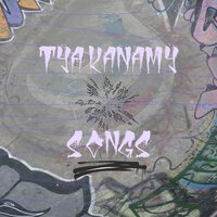 Song3 - Tyakanamy