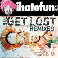 Get Lost feat. Audio Angel - Chron4 & Audio Angel