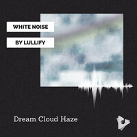 Front - White Noise by Lullify & Sleep Sound Library
