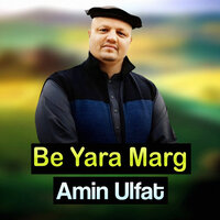 Khushali Me Ra Badala Pa Khabgan Shi - Amin Ulfat