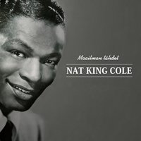 When I Fall In Love - Nat King Cole & Gordon Jenkins