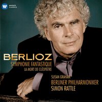 Berlioz: Symphonie fantastique, Op. 14, H 48: IV. Marche au supplice. Allegretto non troppo - Sir Simon Rattle & Berliner Philharmoniker & Гектор Берлиоз