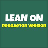 Lean On - Stefy & DJ Sun
