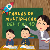 Aprende la Tabla del 1 - Un viaje de canciones infantiles