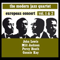 'Round Midnight - The Modern Jazz Quartet & John Lewis & Milt Jackson & Percy Heath & Connie Kay