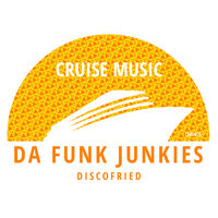 Discofried - Da Funk Junkies