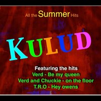 My Baby - Kulud & Chuckie & Verd