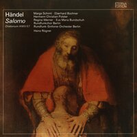 Salomo, Akt III Szene 1 - Rundfunk-Sinfonieorchester Berlin & Heinz Rögner & Rundfunkchor Berlin & Георг Фридрих Гендель