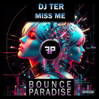 Miss Me - Dj Ter