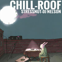 Chill Recuerdos - Stress Nut