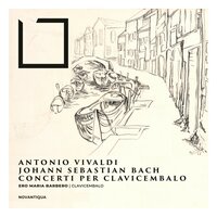 Concerto in Do magg. BWV 976, 2. Largo - Ero Maria Barbero & Антонио Вивальди & Johann Sebastian Bach