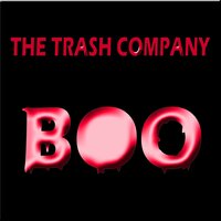 Time Wasters - The Trash Company