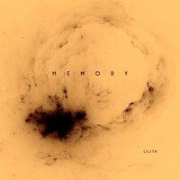 Memory - Lilith